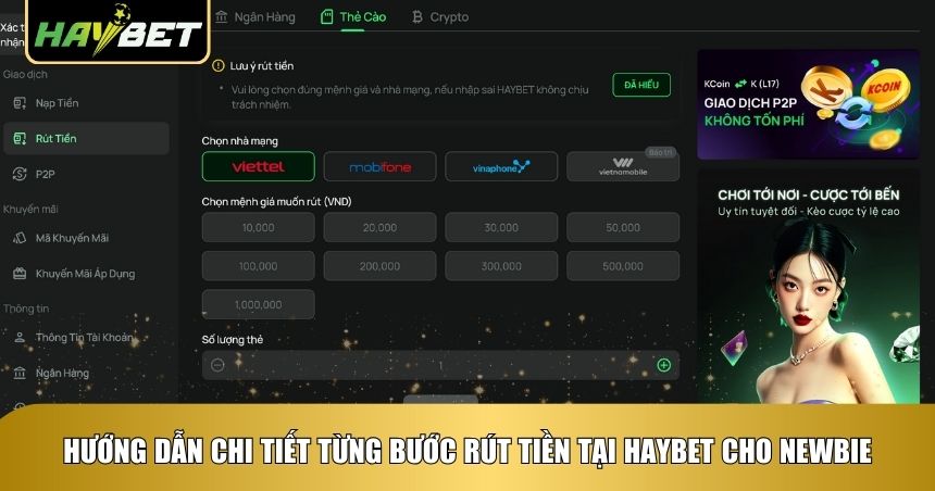 Chỉ tận tay newbie cách để rút tiền Haybet