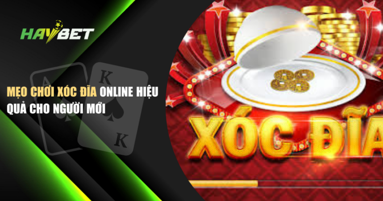 Mẹo Chơi Xóc Đĩa