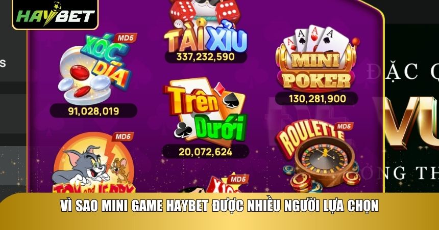 Mini Game Haybet Là Gì? Trải Nghiệm Giải Trí Nhanh, Gọn Và Dễ Chơi 2 Mini Game Haybet được nhiều người lựa chọn